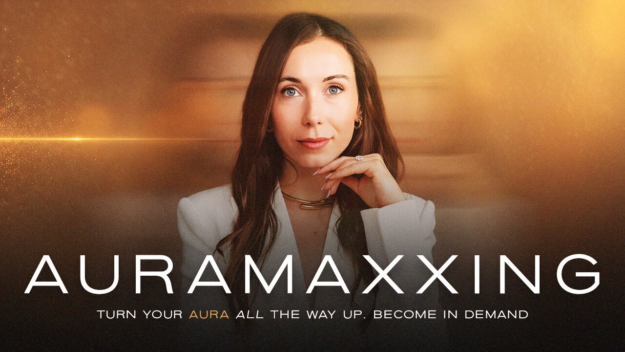 AURAMAXXING with Liv. Turn your aura all the way up. Become in demand.